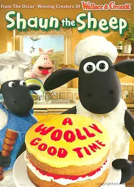 小羊肖恩：美好时光 Shaun The Sheep A Woolly Good Time (2010)-土拨鼠网盘库