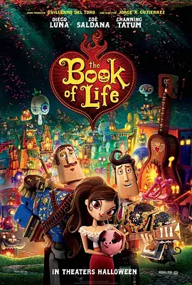 生命之书 The Book of Life (2014)-土拨鼠网盘库