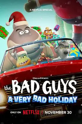 坏蛋联盟：坏坏假期 The Bad Guys A Very Bad Holiday (2023)-土拨鼠网盘库