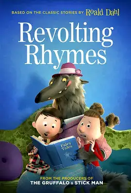 反叛的童谣 Revolting Rhymes (2016)-土拨鼠网盘库