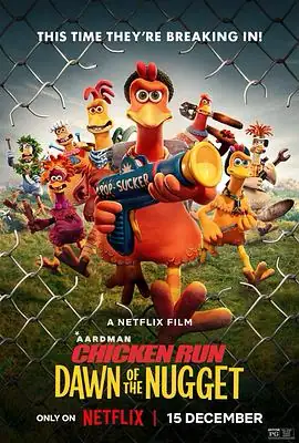 小鸡快跑2：鸡块新时代 Chicken Run Dawn of the Nugget (2023)-土拨鼠网盘库
