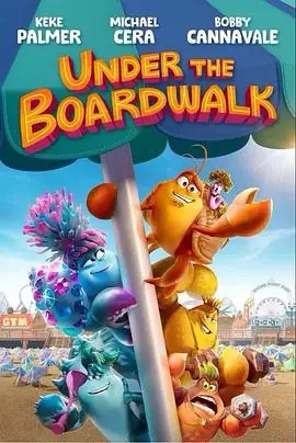 蟹群大比拼 Under the Boardwalk (2023)-土拨鼠网盘库