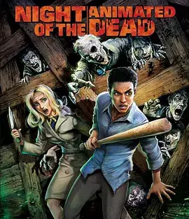 活死人之夜 Night of the Animated Dead (2021) 动画  恐怖-土拨鼠网盘库
