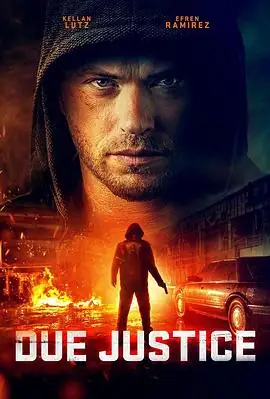 【欧美剧】复仇杀神 Due Justice (2023) 动作  惊悚  犯罪 美国-土拨鼠网盘库