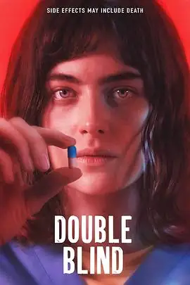 【欧美剧】双盲试验 Double Blind (2023) 惊悚  恐怖  豆瓣评分 5.6-土拨鼠网盘库