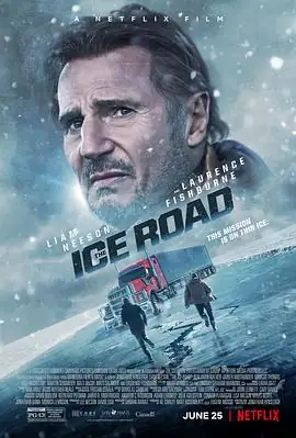 冰路营救(2021)美国动作惊悚连姆·尼森主演冰路救援任务豆瓣6.4分-土拨鼠网盘库